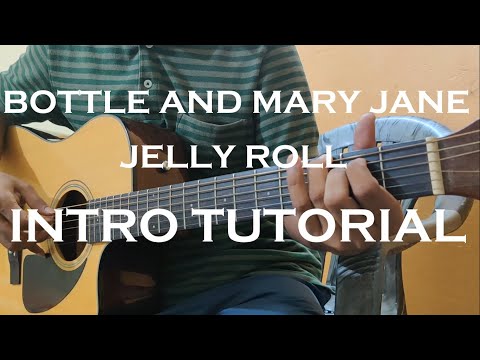 Bottle And Mary Jane (Jelly Roll) Guitar Intro Lesson || Jelly Roll Guitar Tutorial