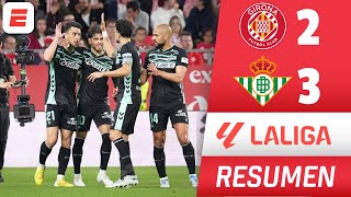 REAL BETIS LUCHÓ y VENCIÓ de forma agónica 3-2 vs GIRONA. Se mantiene en PUESTOS EUROPEOS | La Liga