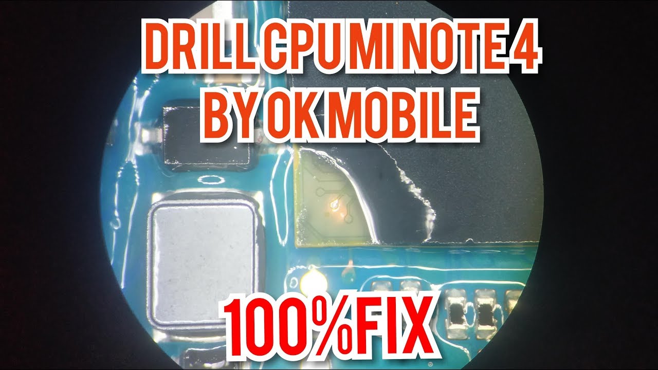 Mi note 4 blank lcd done drill cpu by ok mobile - YouTube