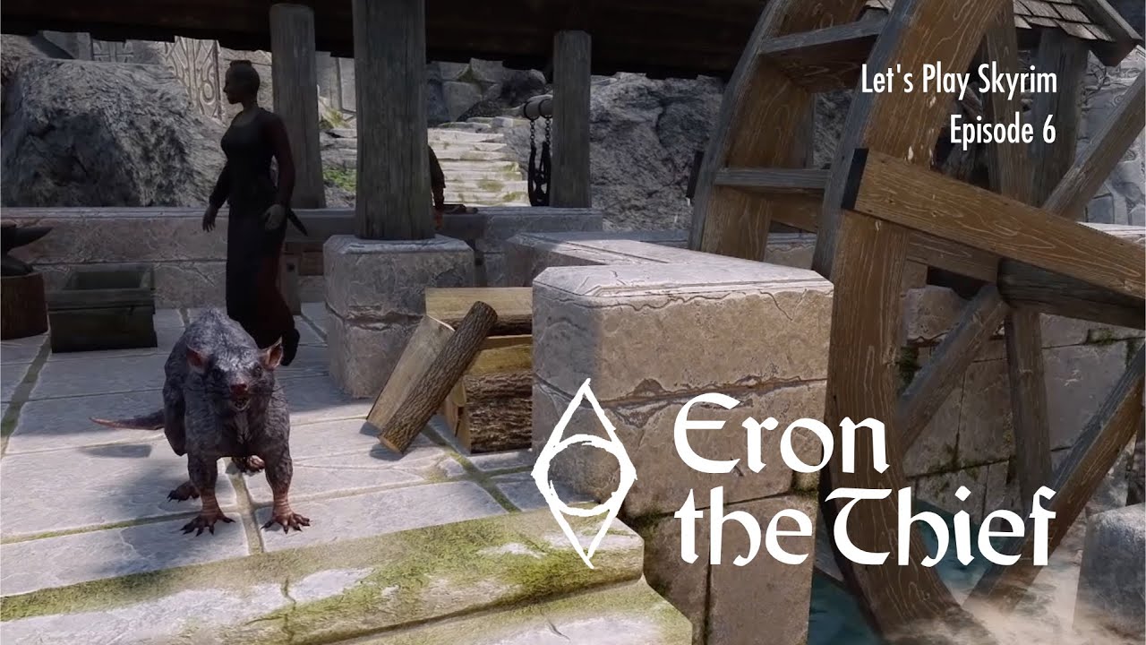 Let’s Play Skyrim: Eron the Thief – Episode 6 – Tourist in Markarth