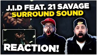 BRO THE FLOW 🔥🔥  J.I.D - Surround Sound (feat. 21 Savage \& Baby Tate) [Official Music Video]