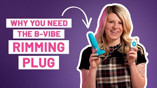 Quickies – Is the B-vibe Rimming Butt Plug the best anal toy?