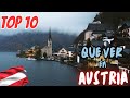 ✈ Que Ver y Hacer En Austria En 7 Días | Top 10 Lugares Para Visitar | Guía de Viaje Austria✅
