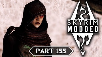 Skyrim Modded - Part 155 | Southfringe Sanctum