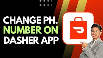How to Change Phone Number on Dasher App