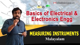 Measuring Instruments | Basics of Electrical and Electronics Engineering - Part 17 | Malayalam |