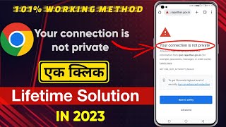 How to Solve Your connection is not private Google Chrome Problem in 2023 by Digital Hero