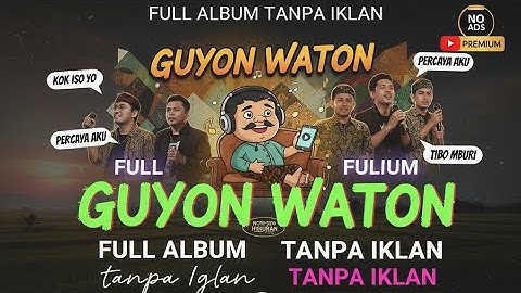Guyon Waton (Full Album) Lagu Jawa (tanpa iklan) | Wirang | Gampil | Dumes |