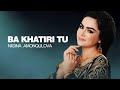Nigina Amonqulova Ba Khatiri Tu OFFICIAL MUSIC VIDEO