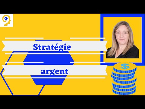 Stratégie argent