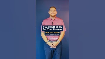 Top 3 Soft Skills for Your Resume