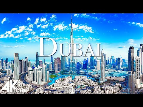 Dubai 4K - Dünyanın En Zengin Şehri - Doğal Rahatlama Filmi (Video 4K Ultra HD)