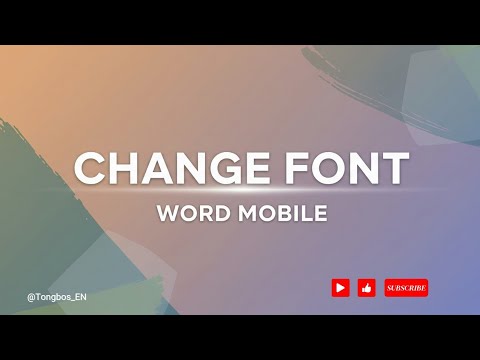 How to Change Font in Microsoft Word Mobile Version