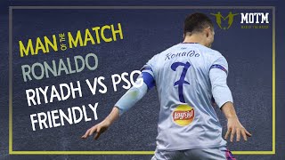 Ronaldo Man Of The Match Riyadh All Star Vs Psg Player Statistics
