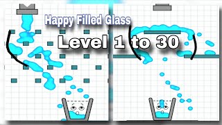 Levels 1–30 Completed! Satisfying Happy Filled Glass Gameplay screenshot 1