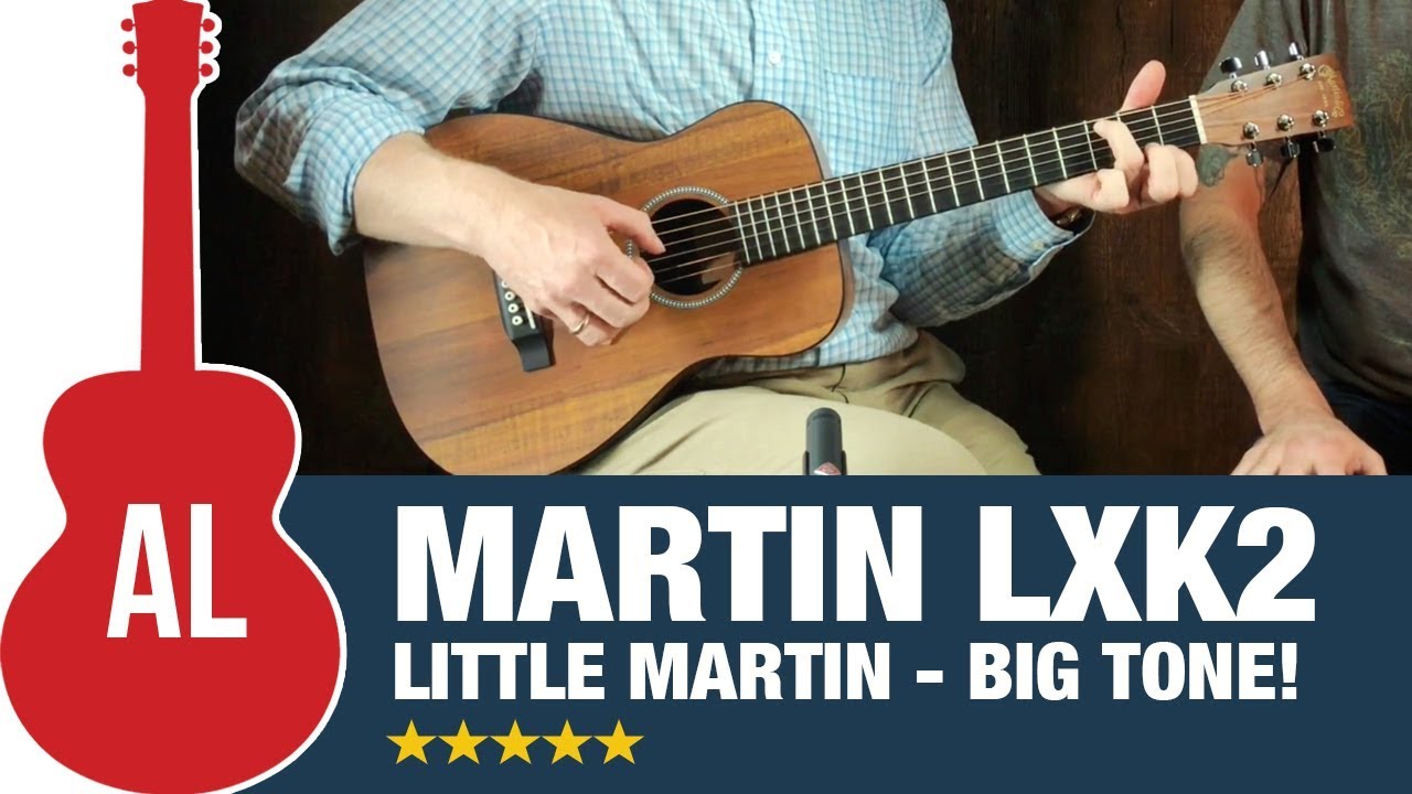 Martin LXK2 - Little Martin with Big Tone!