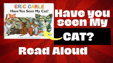 Have You Seen My Cat? | Fun Story Time Kids Books Reading along aloud | Books For Kiddos | children