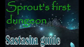 Quick Sastasha guide // FFXIV