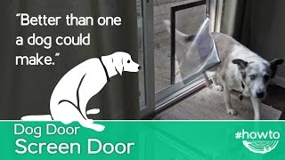 How to Make a Screen Door Doggy Door