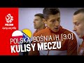 AGRESJA, DOSKOK, MOCNA PSYCHA. Kulisy meczu Polska – Bośnia i Hercegowina (3:0)