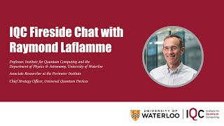 Celebrity IQC Fireside Chat with Raymond Laflamme Net Worth