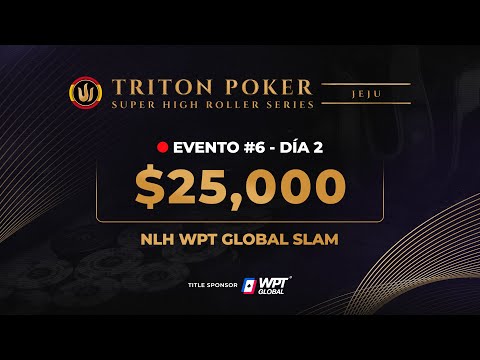 $25K NLH WPT Global Slam - Evento #6 Día 2| Triton Poker Series Jeju 2025