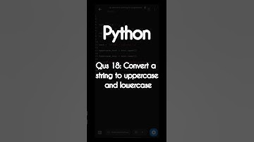 #18 Write a Python program to convert a string to uppercase and lowercase | Coding | Program