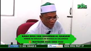 Baba rusli jamauddin al-banjari🌹TAUHID🌹(rasul pembawak rahsia allah taala)