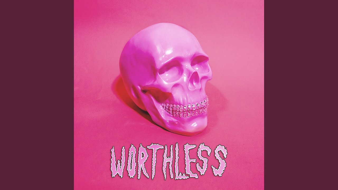Worthless adlı videoyu YouTube'da izle Worthless adlı videoyu YouTube'da izle