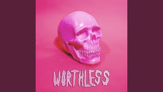 Worthless