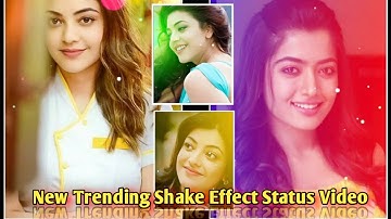 Amazing Shake Effect Status video | Shake Effect Status video kaise banaye | editing