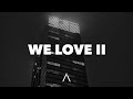 Rameses B - We Love II