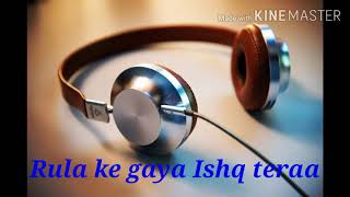 Trending Trending Song Sad Version - 8D Audiorula Ke A Ishq Teraa