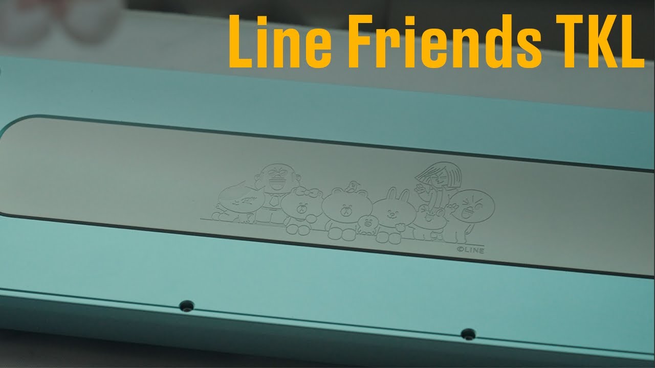 closing the distance | Line Friends TKL Build and Sound Test