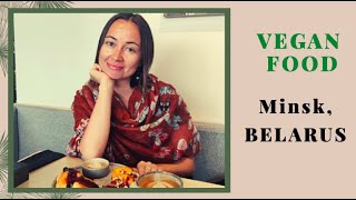 Vegan Restaurants in Belarus / Веганские Кафе в Минске / Веган в Беларуси