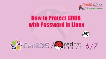 Learn How To Protect and Secure Your GRUB With Password | kapendra.com