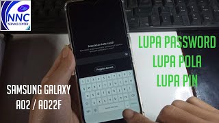 SAMSUNG GALAXY A02 / SM A022F LUPA PASSWORD // LUPA POLA // LUPA PIN