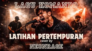 Lagu viral Komando Latihan Pertempuran dibikin keras dengan genre Post-Hardcore Cover (NEONRAGE)