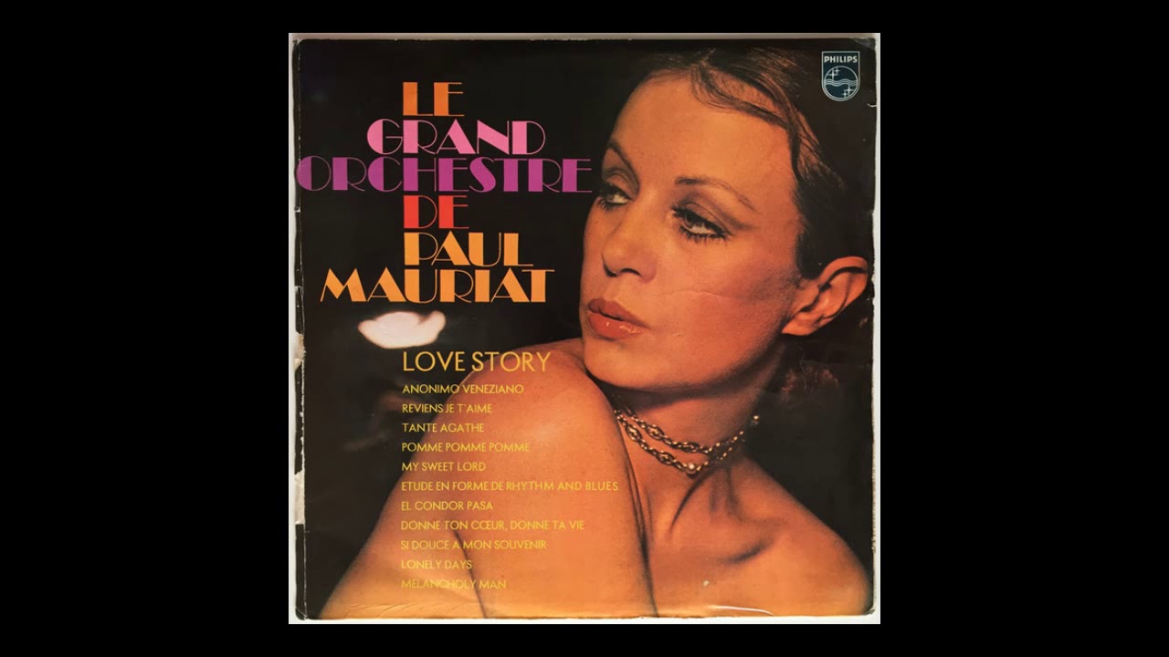 Paul mauriat - love is blue (1968). Paul mauriat love. Paul mauriat love. Paul mauriat love. Love is blue поль мориа.