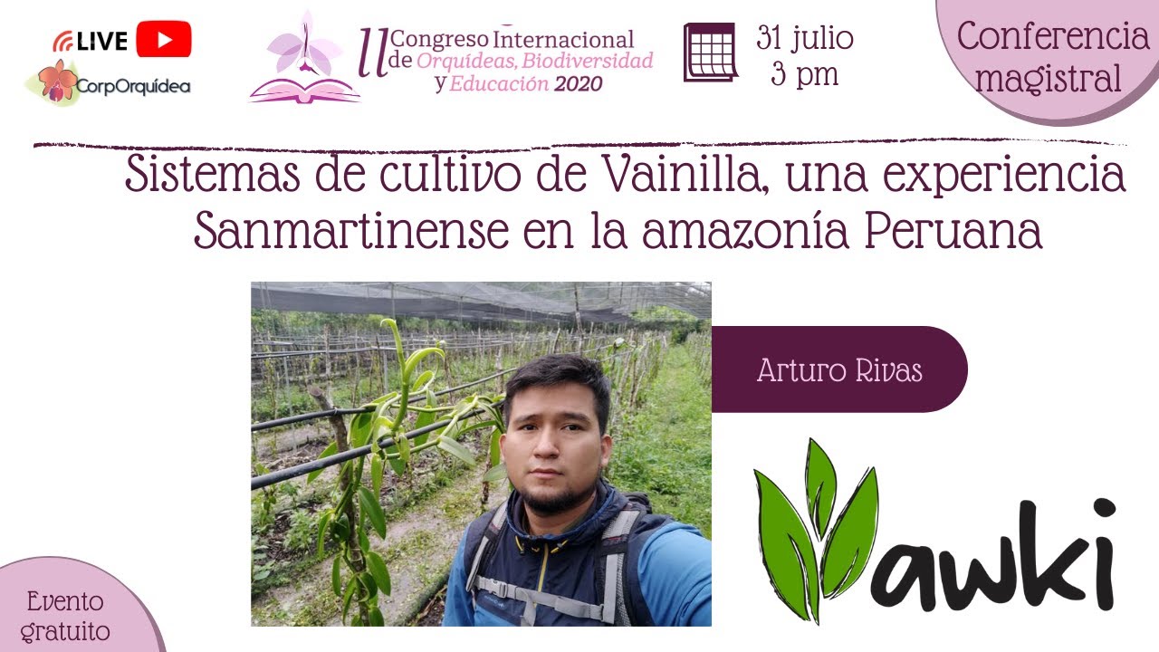 Sistemas de cultivo de Vainilla, una experiencia Sanmartinense en la amazonía Peruana