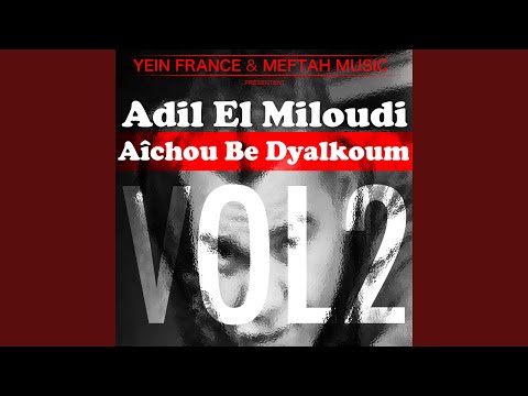 Aîchou Be Dyalkoum