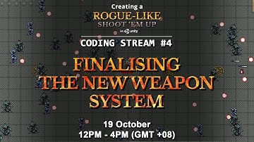 Coding Stream #4 — Creating a Rogue-like Shoot 
