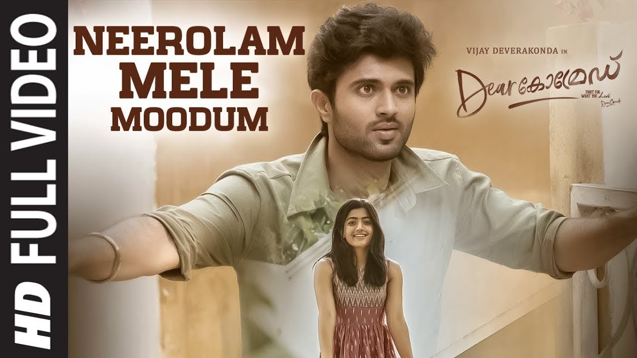 Neerolam Mele Moodum Video Song   Dear Comrade Malayalam  Vijay DeverakondaRashmikaBharat Kamma