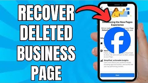 How To Recover Deleted Facebook Business Page (Best Method)