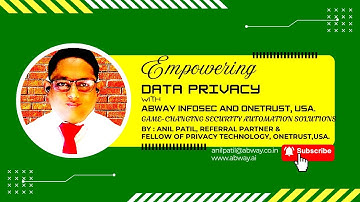Empowering Data Privacy with Abway Infosec | Game-Changing Security Automation Solutions
