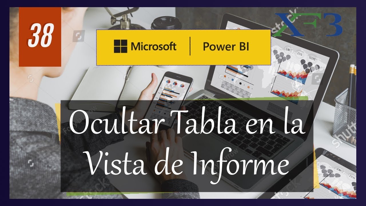 Ocultar tabla en la vista de informe de Power BI - Power BI y más #38 ...