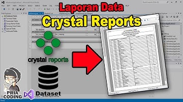 Cara Membuat Laporan Crystal Reports dengan Dataset di VB .Net | VB.Net Tutorial Crystal Reports