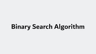 Binary Search Algorithm Bangla (বাইনারি সার্চ এলগরিদম)