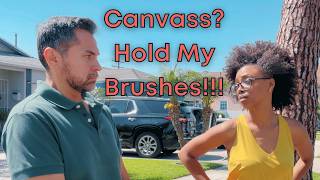 CANVASS? Hold My BRUSHES!!!