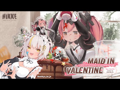 【NIKKE The Goddess of Victory】MAID IN VALENTINE event story part 3! #eureCAST #vtuber